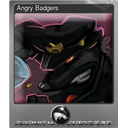 Angry Badgers (Foil)