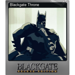 Blackgate Throne (Foil)