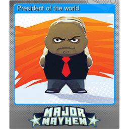 President of the world (Foil)