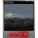 Tomorrow (Foil)