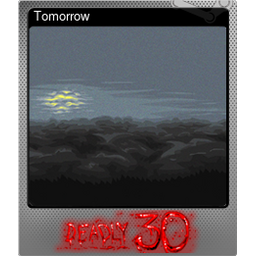 Tomorrow (Foil)