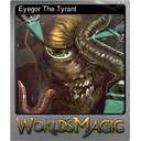 Eyegor The Tyrant (Foil)