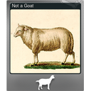 Not a Goat (Foil)