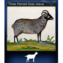 Three Horned Goat Jesus