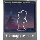 Robbe: Hood Down Iteration (Foil)
