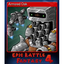 Armored Oak