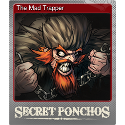 The Mad Trapper (Foil)