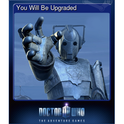 You Will Be Upgraded