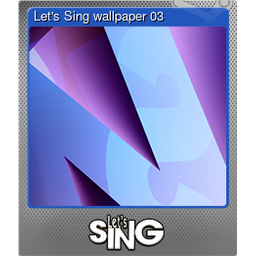 Lets Sing wallpaper 03 (Foil)