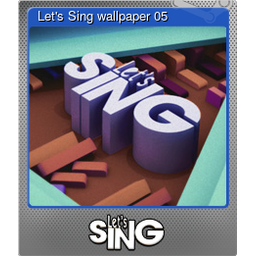 Lets Sing wallpaper 05 (Foil)