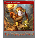 Sadwick and Spot (Foil)