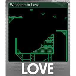 Welcome to Love (Foil)