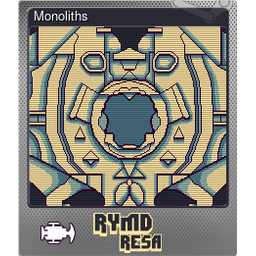 Monoliths (Foil)