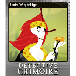 Lady Weybridge (Foil)