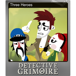 Three Heroes (Foil)