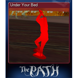 Under Your Bed