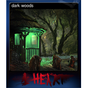 dark woods