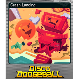 Crash Landing (Foil)