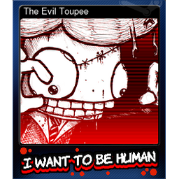 The Evil Toupee