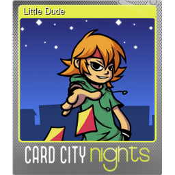 Little Dude (Foil)