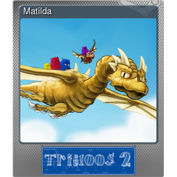 Matilda (Foil)