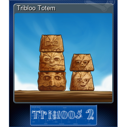 Tribloo Totem