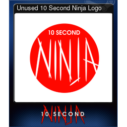 Unused 10 Second Ninja Logo