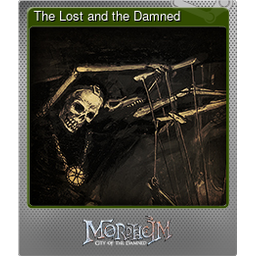 The Lost and the Damned (Foil)