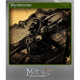 Wyrdstones (Foil)