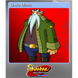 Uncle Mimic (Foil)