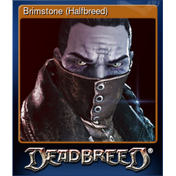 Brimstone (Halfbreed)