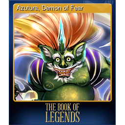 Azutura, Demon of Fear