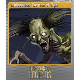 Malevodon, Demon of Ego (Foil)