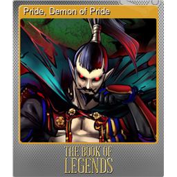 Pride, Demon of Pride (Foil)