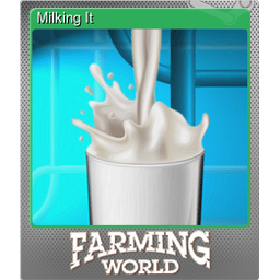 Milking It (Foil)