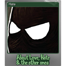 Hate (Foil)
