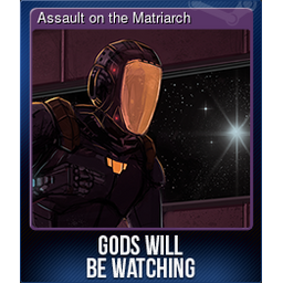 Assault on the Matriarch (Trading Card)