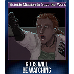Suicide Mission to Save the World (Trading Card)