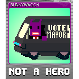 BUNNYWAGON (Foil)