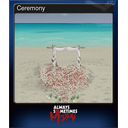 Ceremony (Trading Card)