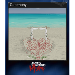 Ceremony (Trading Card)