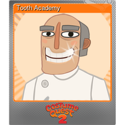Tooth Academy (Foil)