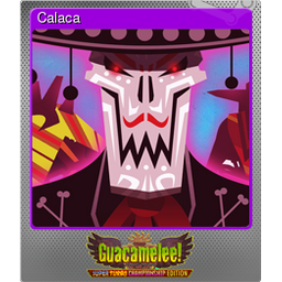 Calaca (Foil)