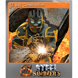 [Z:SS] Construction (Foil)