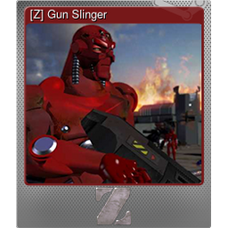 [Z] Gun Slinger (Foil)