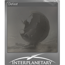 Defeat (Foil Trading Card)