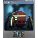 Walker Turret (Foil)