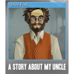 Uncle Fred (Foil)