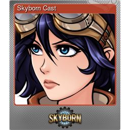 Skyborn Cast (Foil)