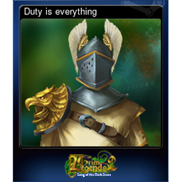 Duty is everything